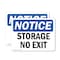 Signmission Storage No Exit, 5 in W x Rectangle, Vinyl Decal OS-2PACK-NS-D-35-L-16622 - alternate 1